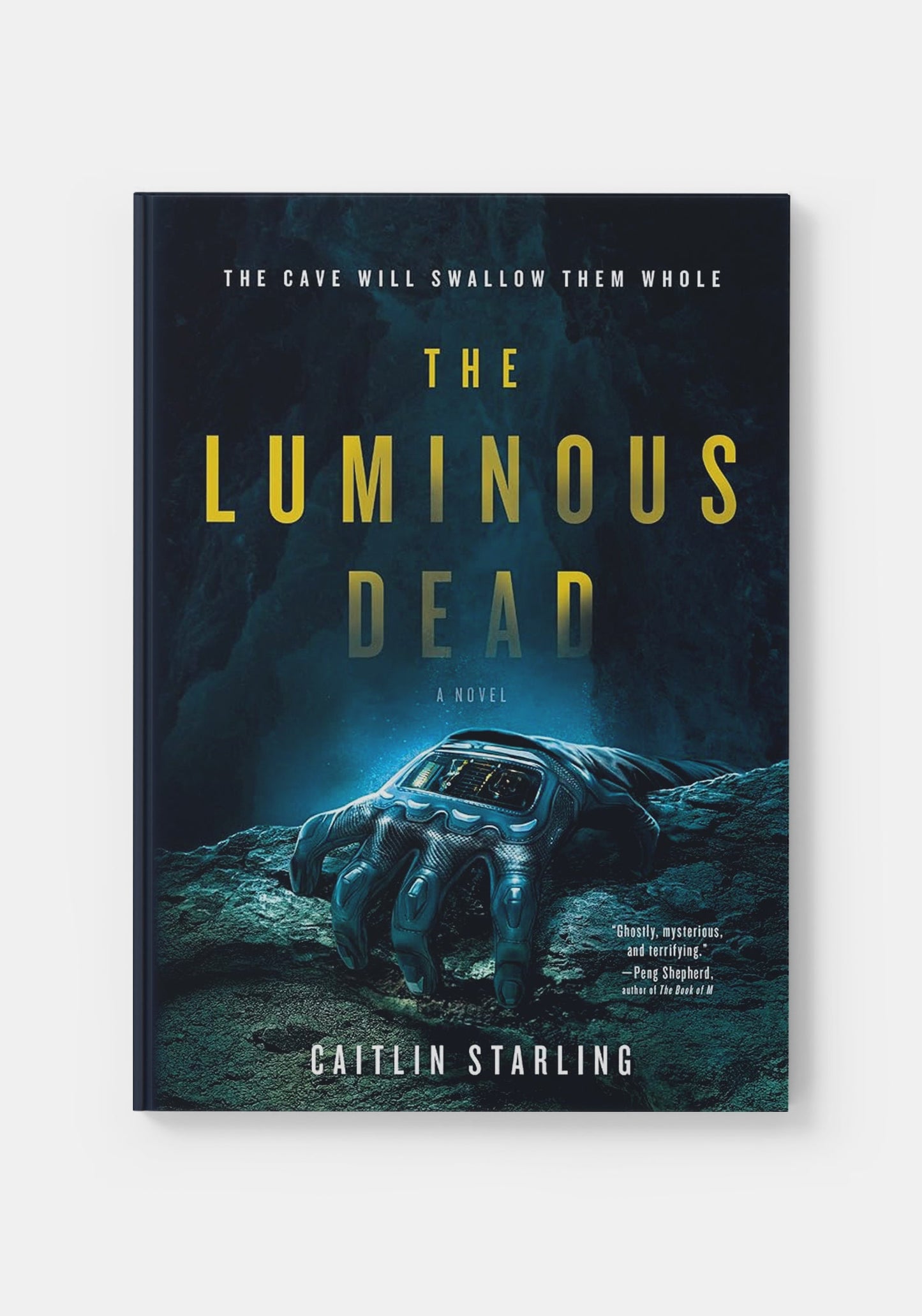 The Luminous Dead - Caitlin Starling