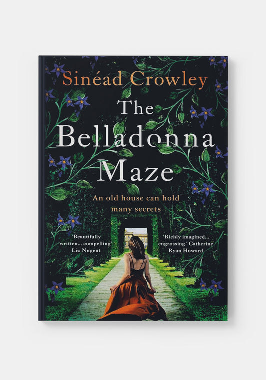 The Belladonna Maze - Sinead Crowley