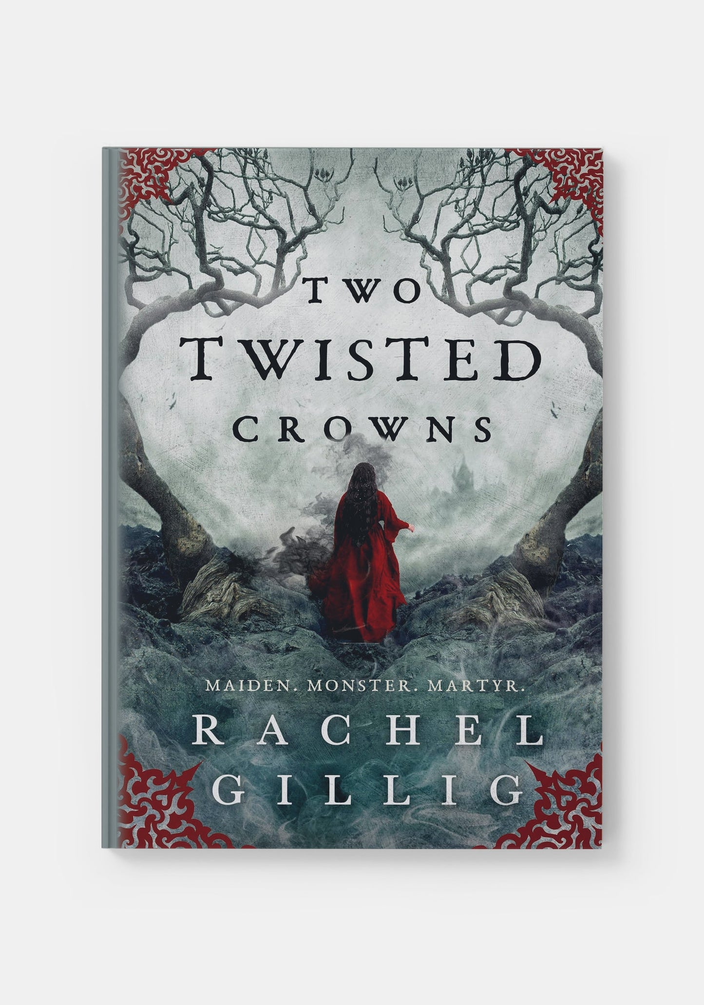 Two Twisted Crowns - Rachel Gillig